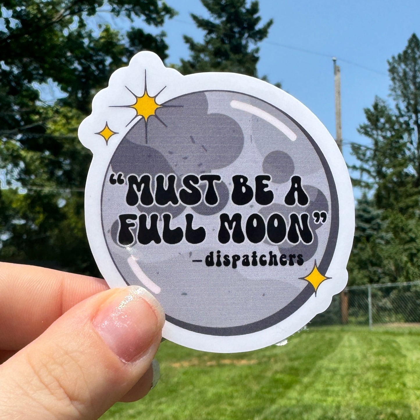 Full Moon Dispatch Sticker