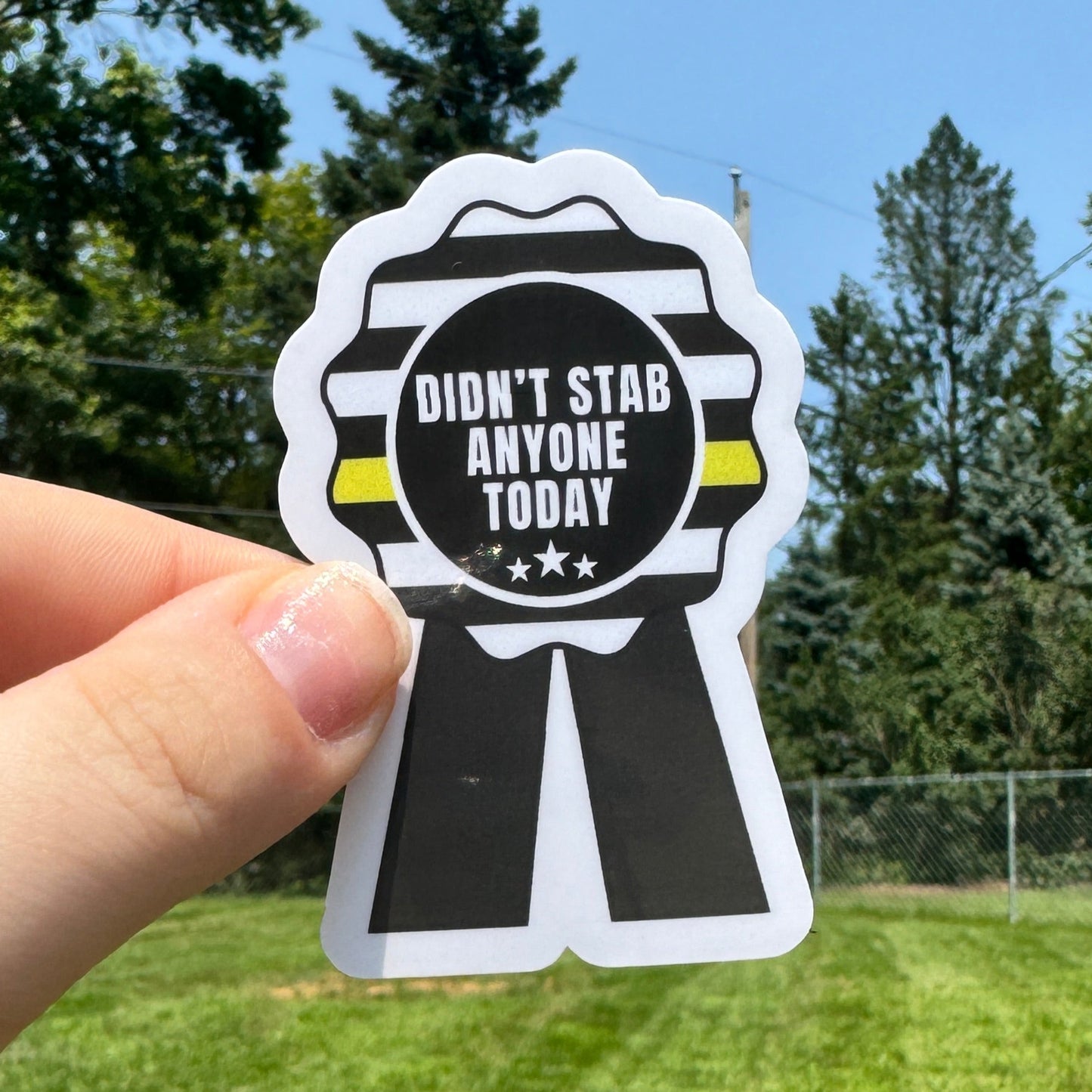 Didn't Stab Anyone Dispatch Sticker