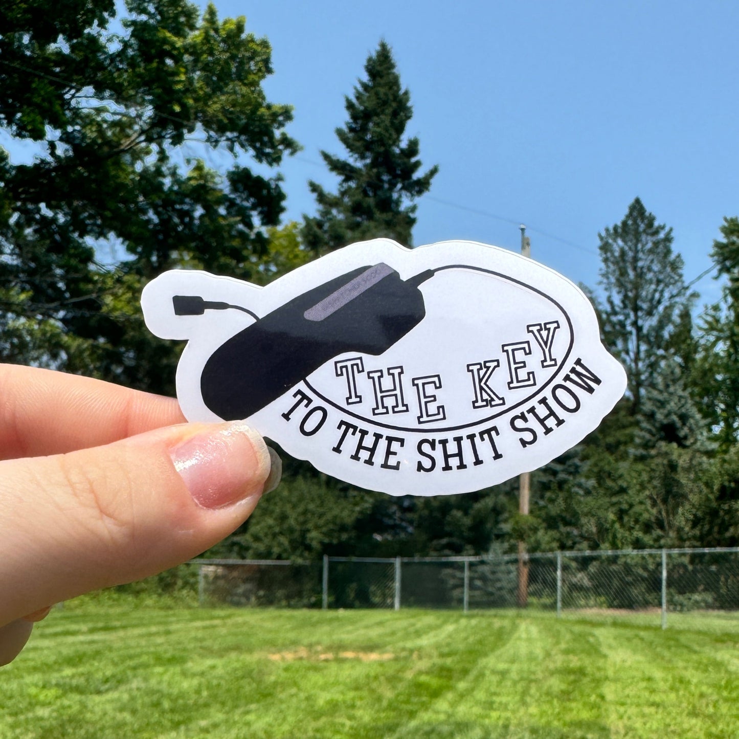 Key to the Shit Show Dispatch Sticker