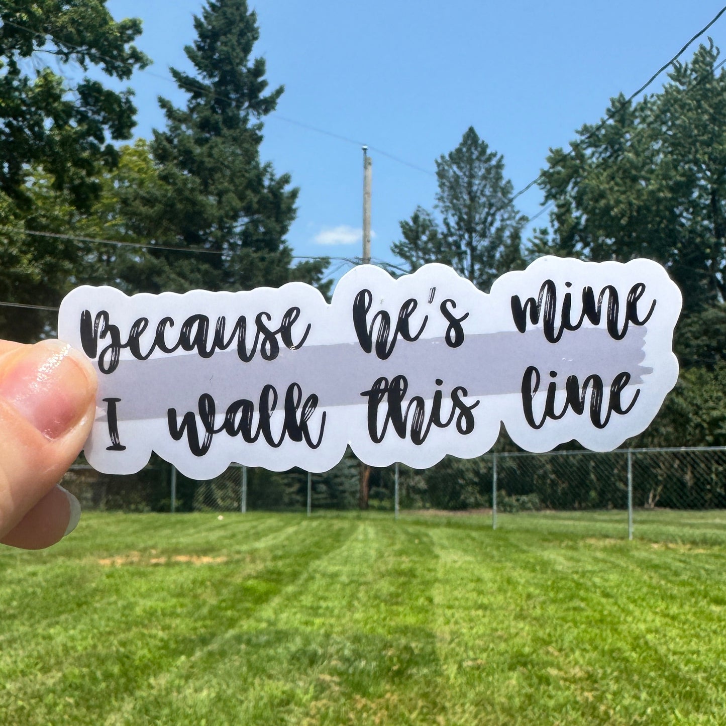 Because He's Mine Corrections Sticker
