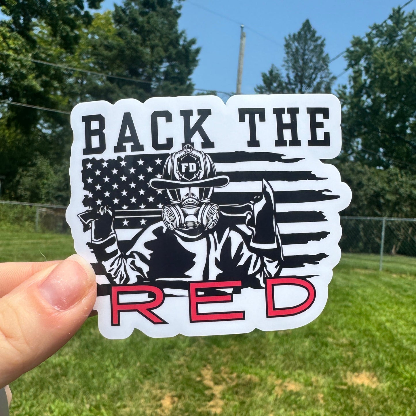 Back the Red Fire Sticker