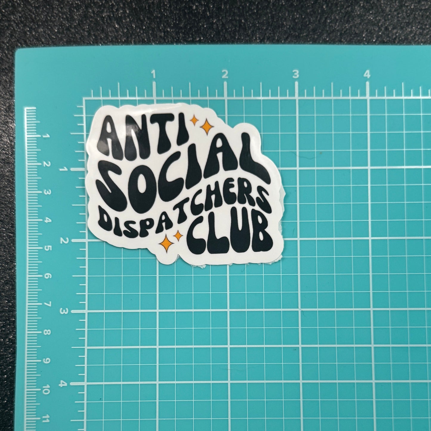 Antisocial Dispatcher Sticker