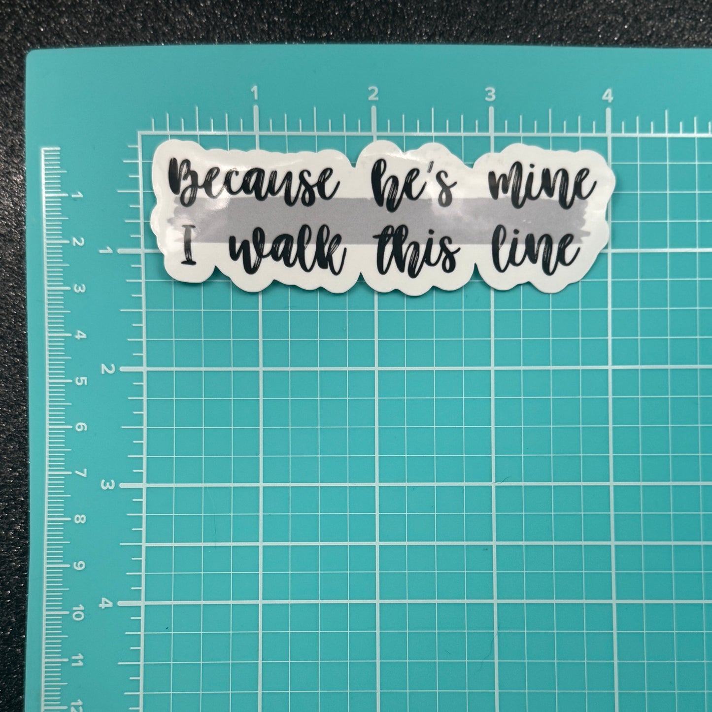Because He's Mine Corrections Sticker