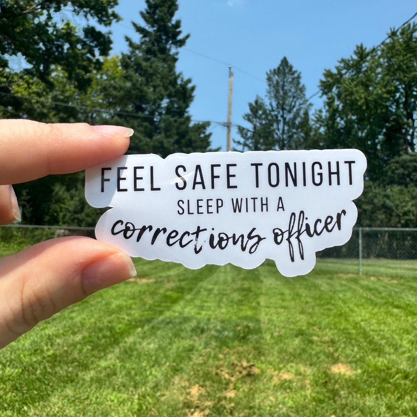 Sleep With a Corrections Officer Sticker