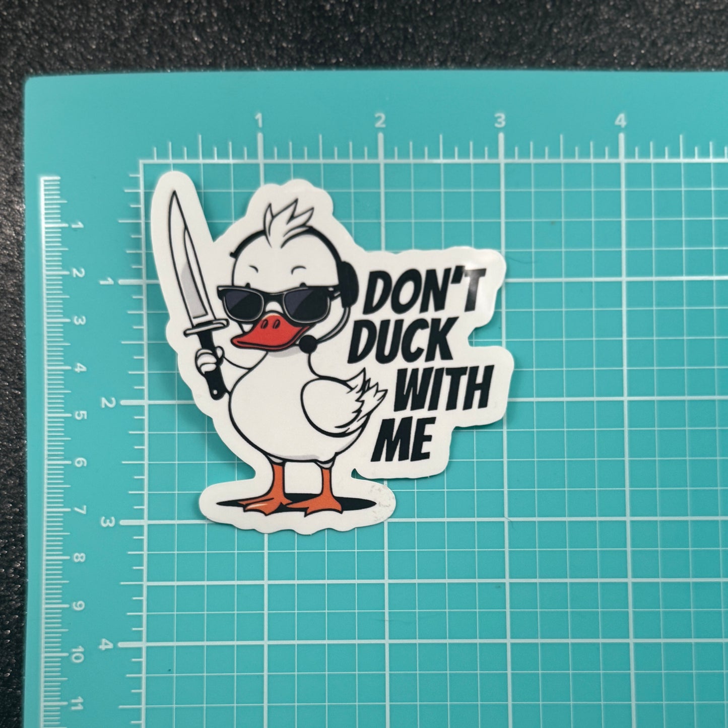 Don't Duck With Me Dispatch Sticker