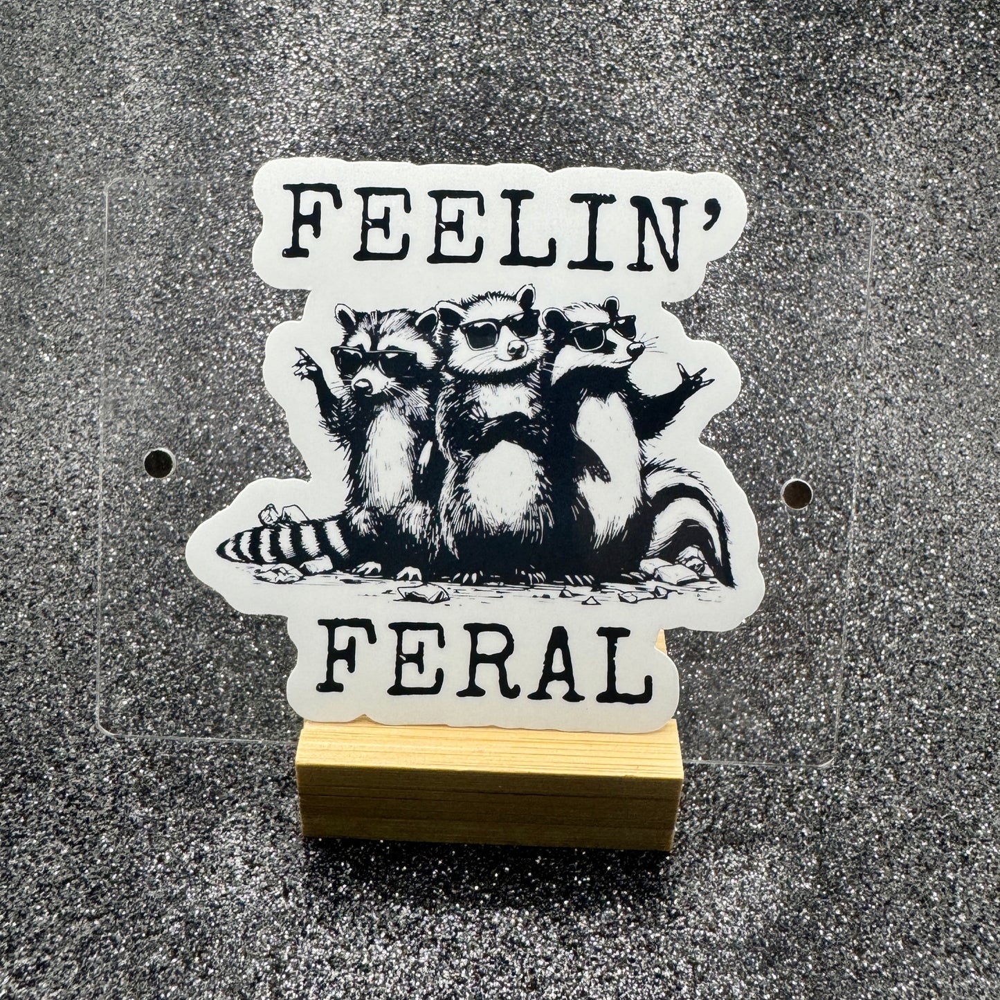 Feelin’ Feral Dispatch Sticker