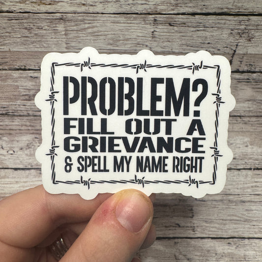 File a Grievance Corrections Sticker