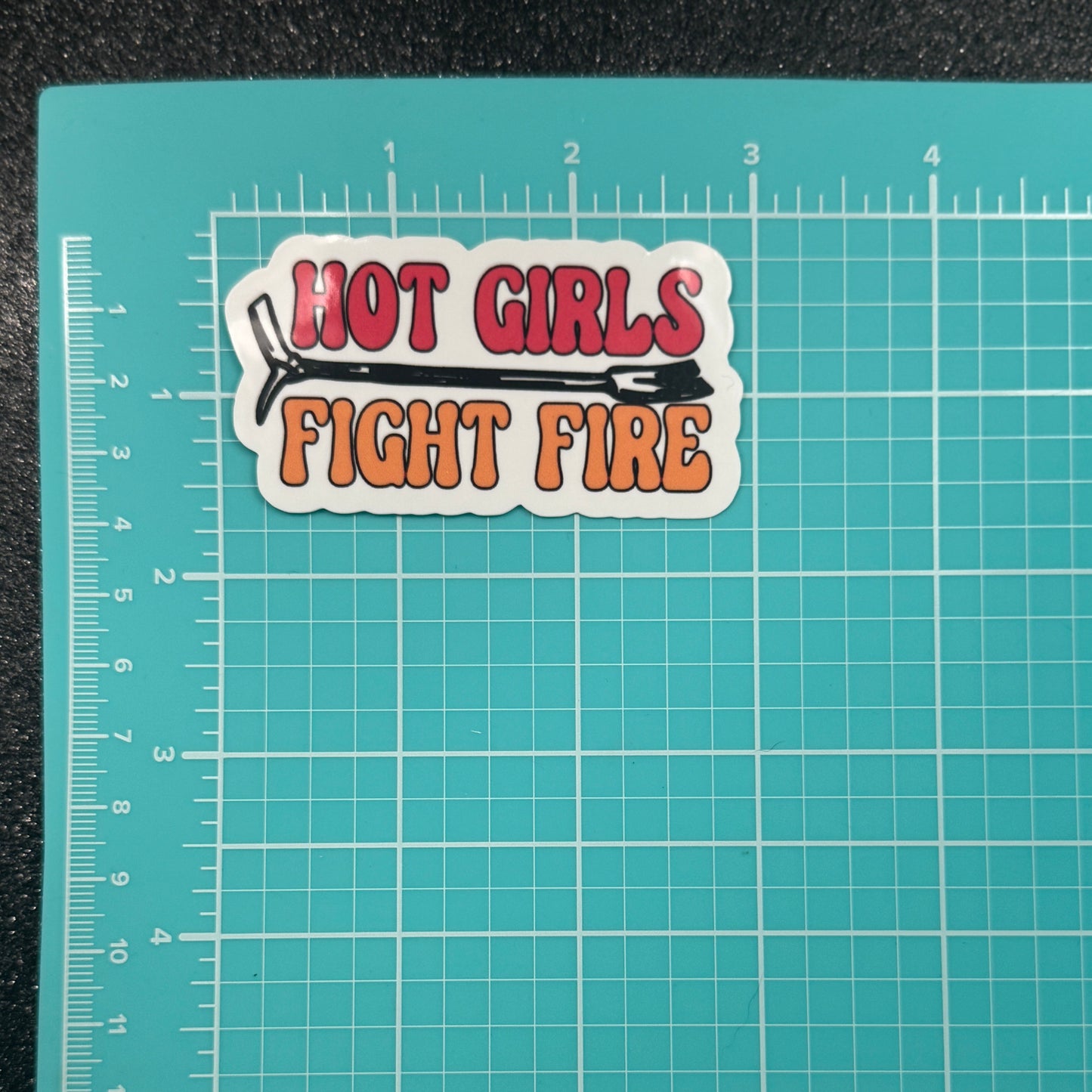 Hot Girls Fight Fires Firefighter Sticker
