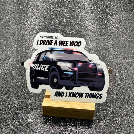 I Drive a Wee Woo Police Sticker