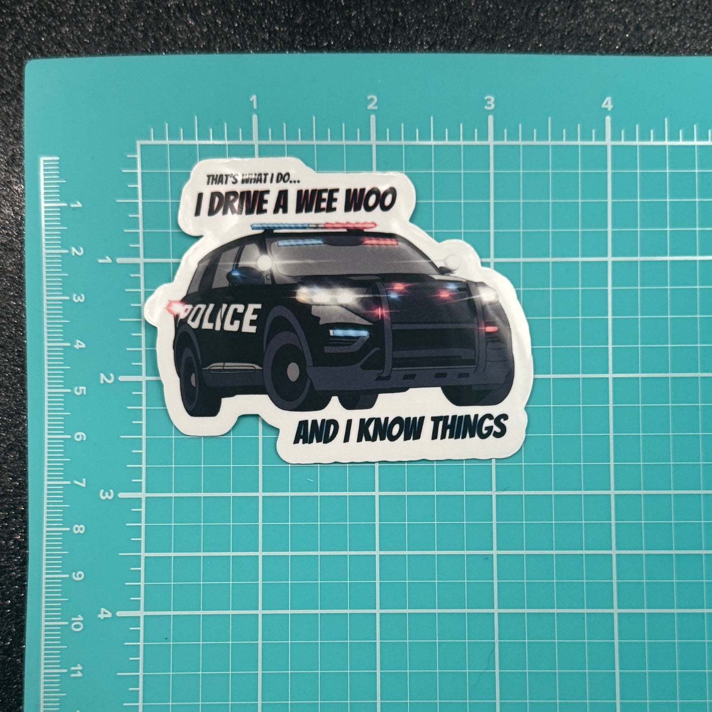 I Drive a Wee Woo Police Sticker