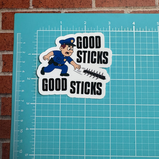 Good Sticks Police Sticker