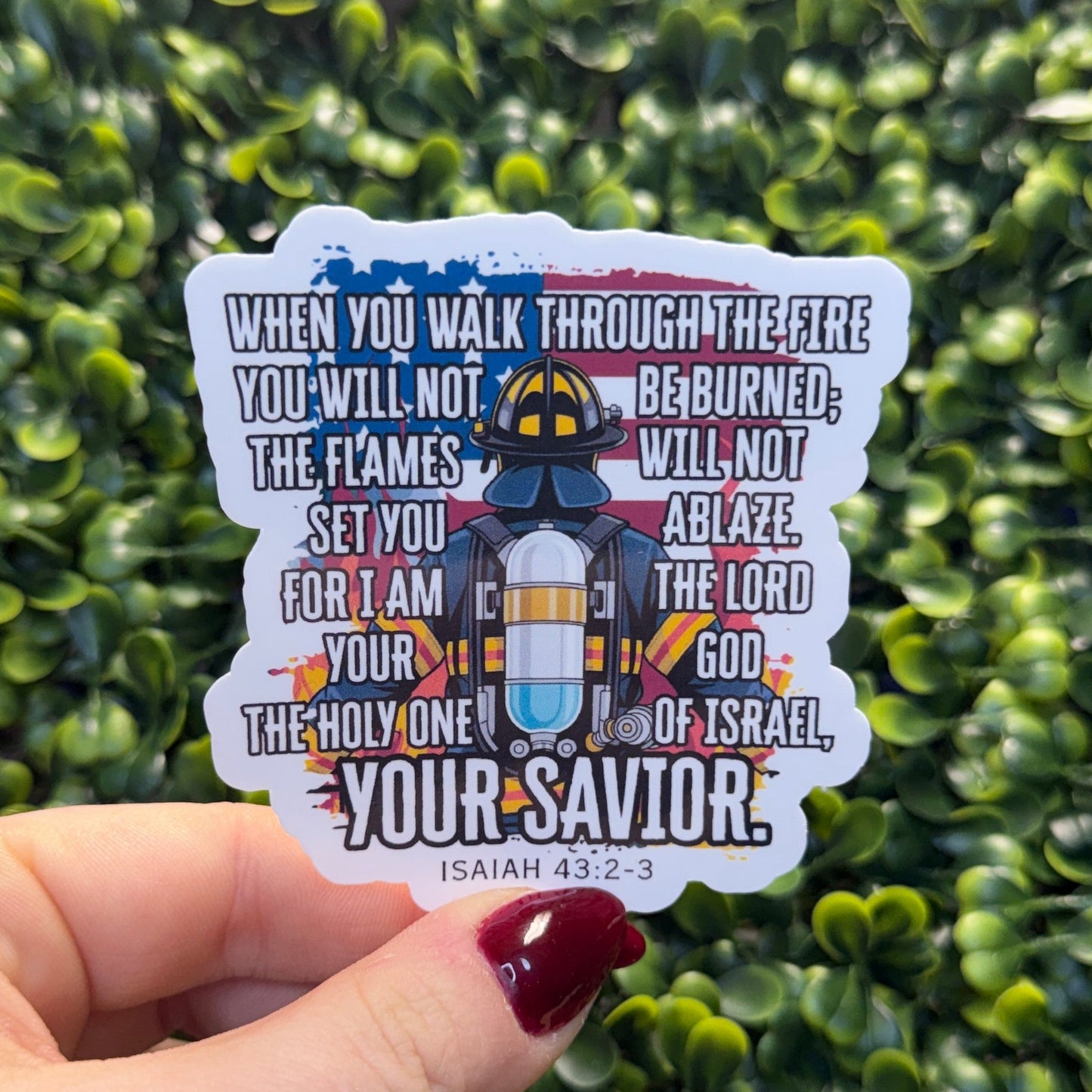 Isaiah 43 Fire Sticker