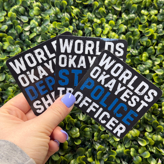 Worlds Okayest Police Sticker