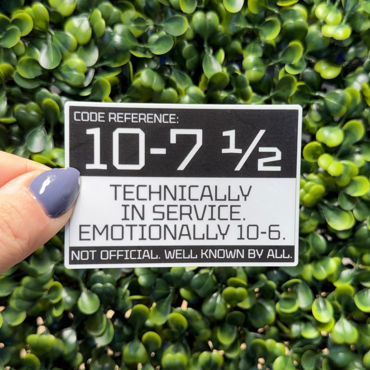 10-7 1/2 Police Sticker