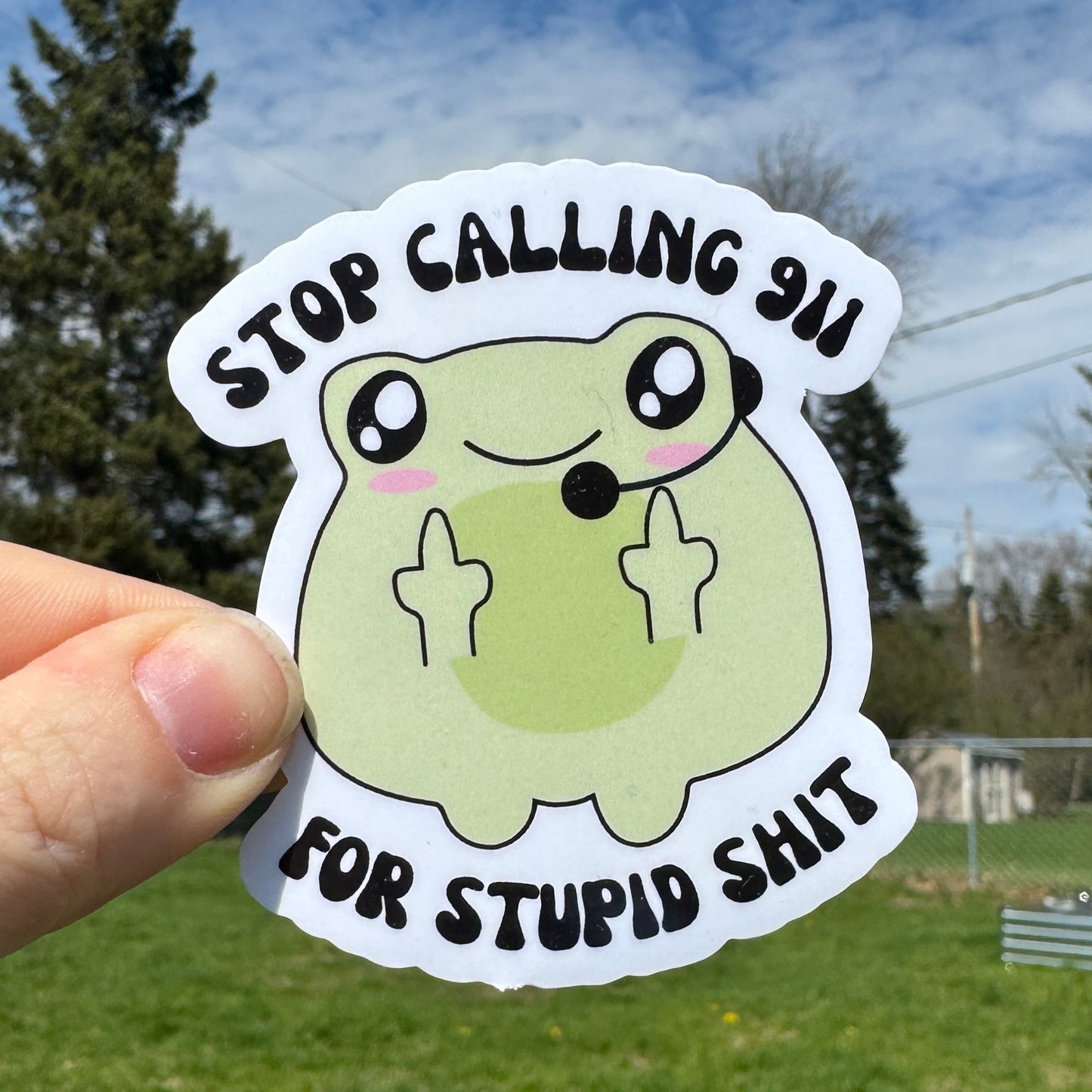 Stop Calling 911 Dispatch Sticker