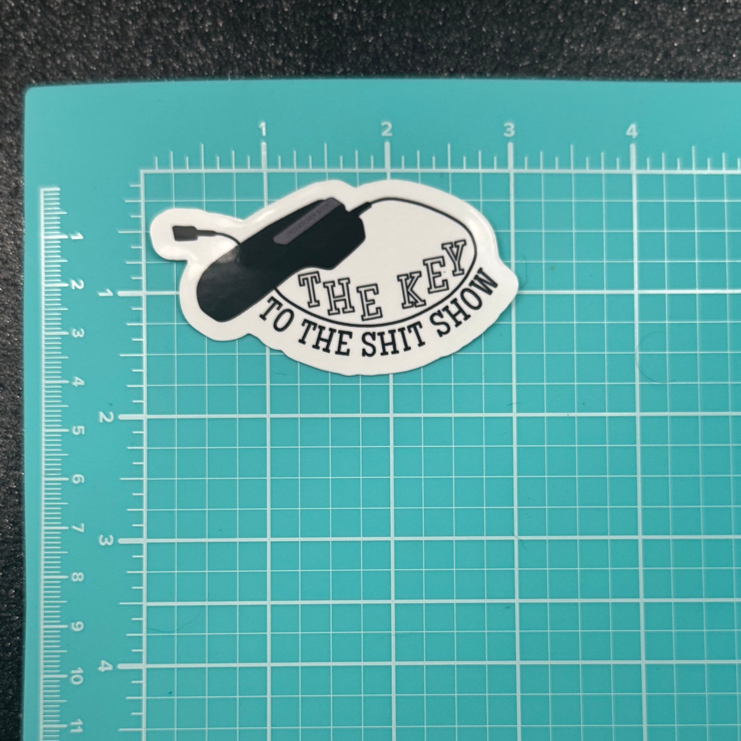 Key to the Shit Show Dispatch Sticker