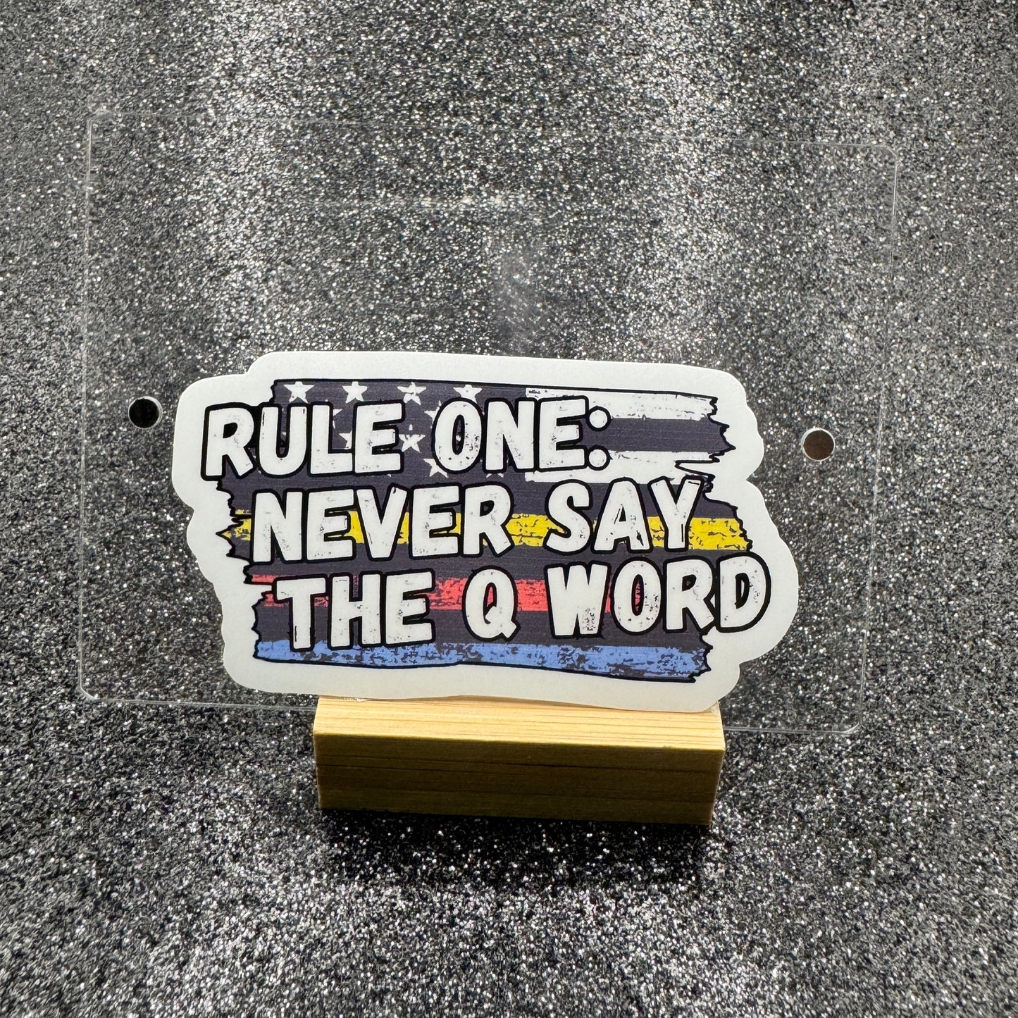 The Q Word Police Sticker