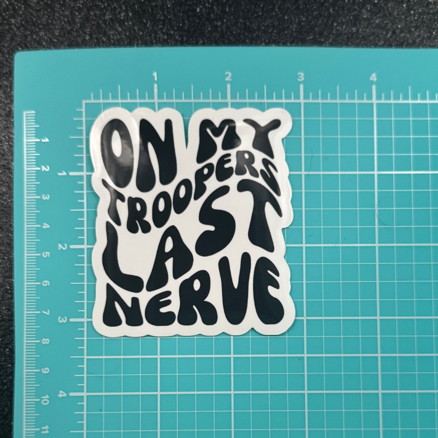 On My Officers Last Nerve Dispatch Sticker