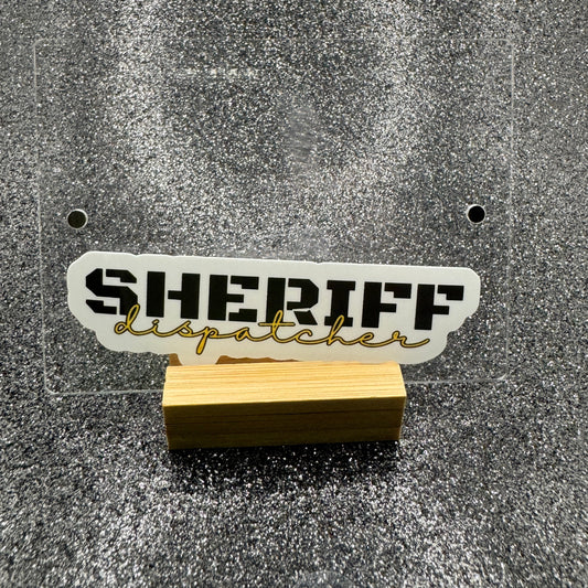 Sheriff Dispatcher Sticker
