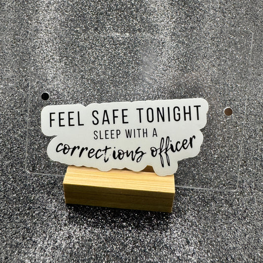 Sleep With a Corrections Officer Sticker
