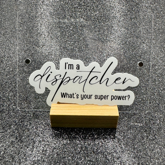Super Power Dispatch Sticker