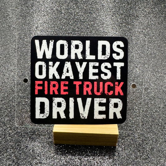 Worlds Okayest Fire Truck Driver Sticker