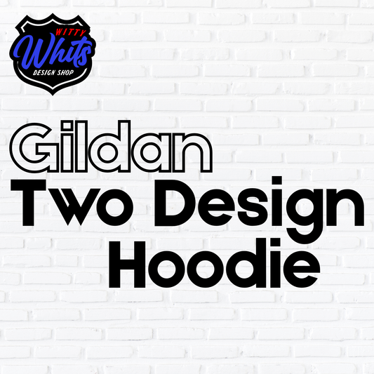 Double Sided Custom Gildan Hoodie