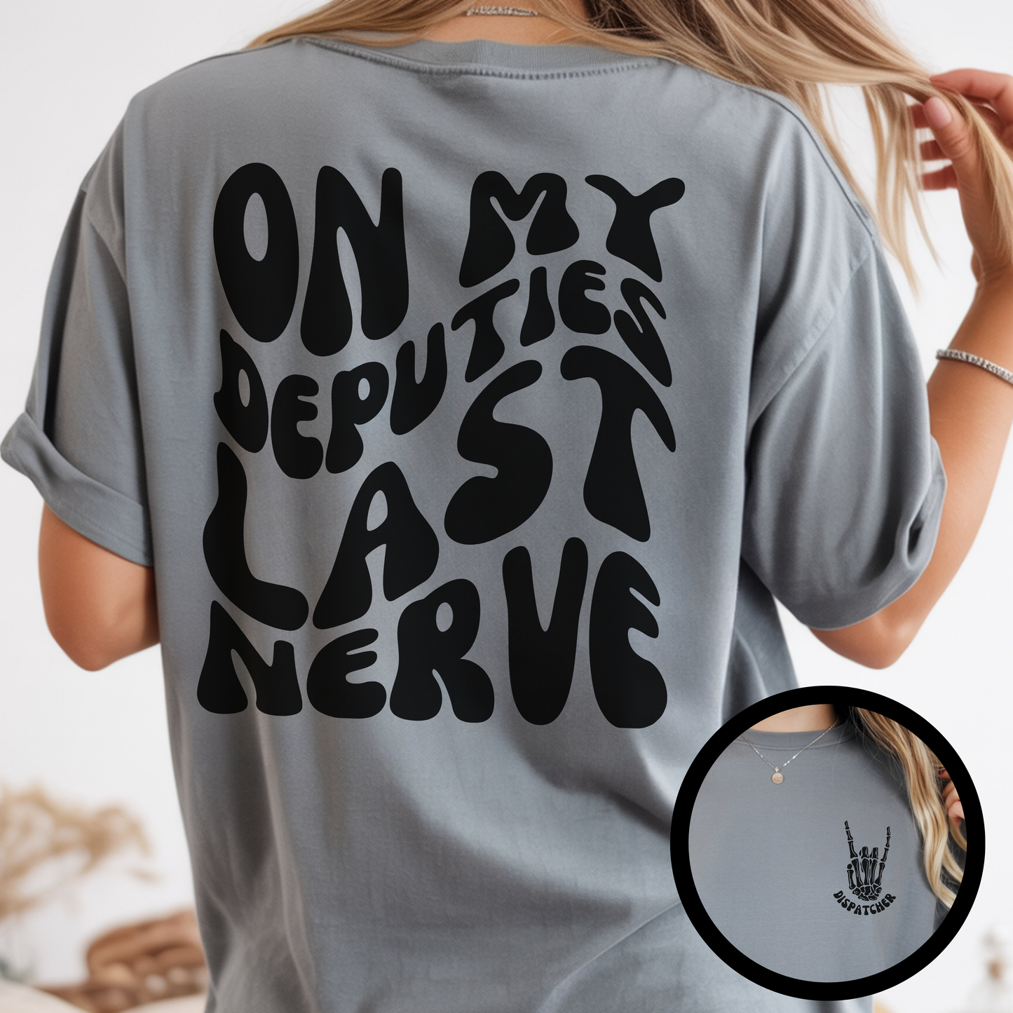 On My Officers Last Nerve Comfort Colors Shirt