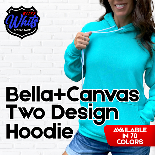 Double Sided Custom Bella+Canvas Hoodie