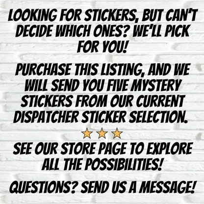 Mystery Bundle of Dispatch Stickers