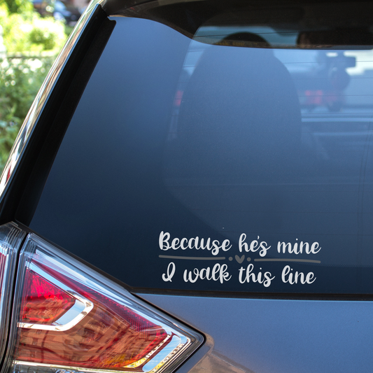 Because He's Mine Corrections Decal