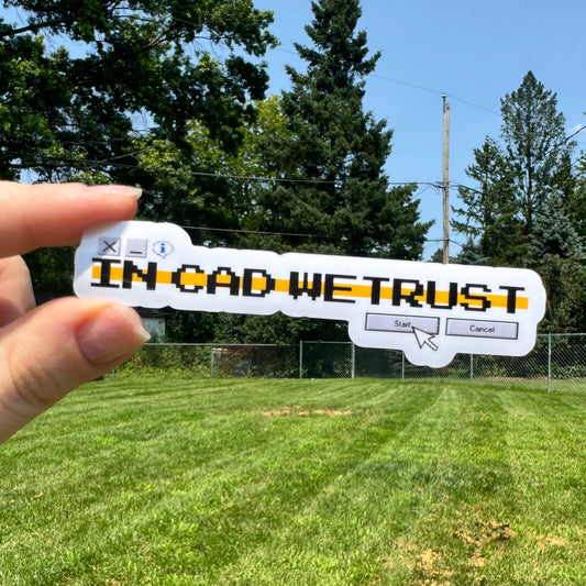 In CAD We Trust Dispatch Sticker
