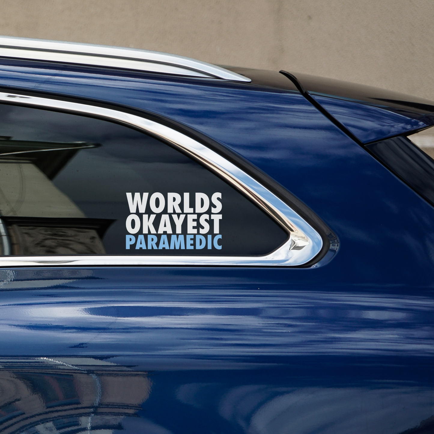 Worlds Okayest Paramedic Decal