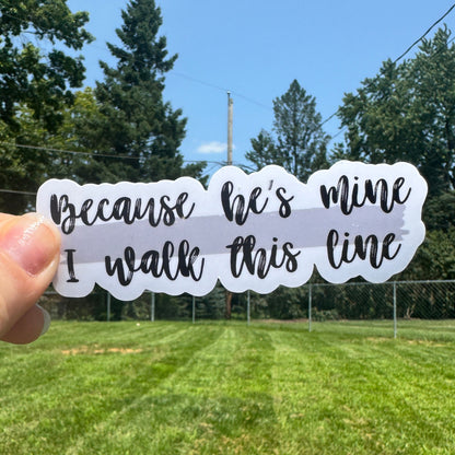 Because He's Mine Corrections Sticker