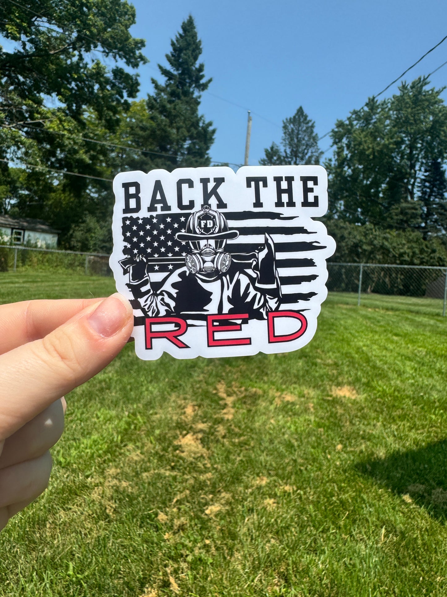 Back the Red Fire Sticker