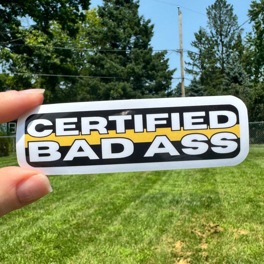Certified Bad Ass Dispatch Sticker