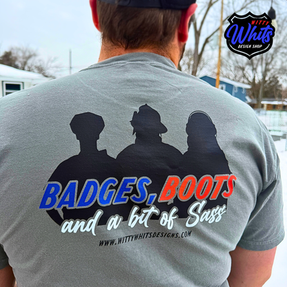 Badges and Boots Shirt