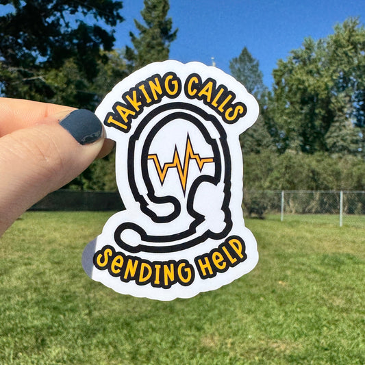 Taking Calls Sending Help Dispatch Sticker