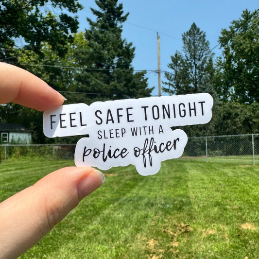 Sleep With a Police Officer Sticker