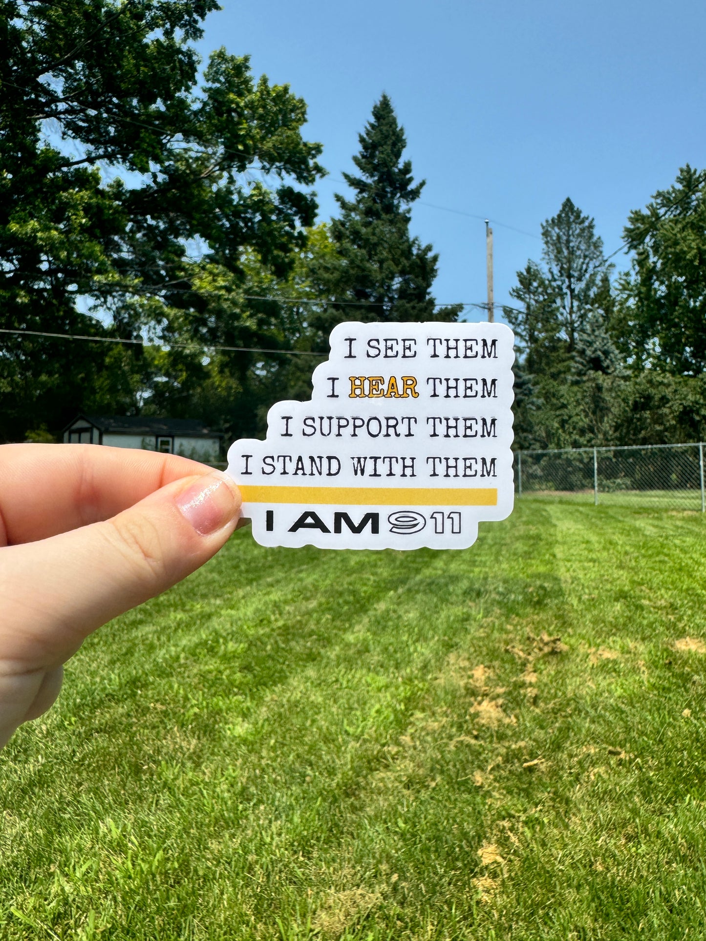 I Am 911 Dispatch Sticker