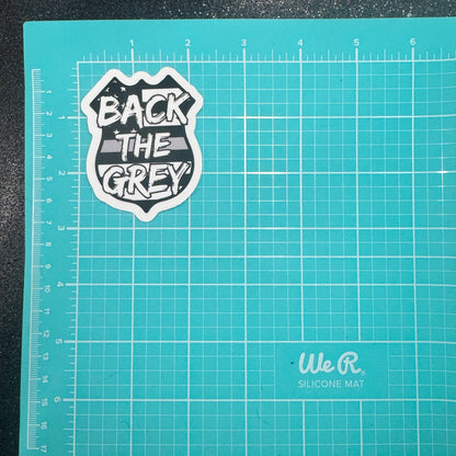 Back the Grey Corrections Sticker