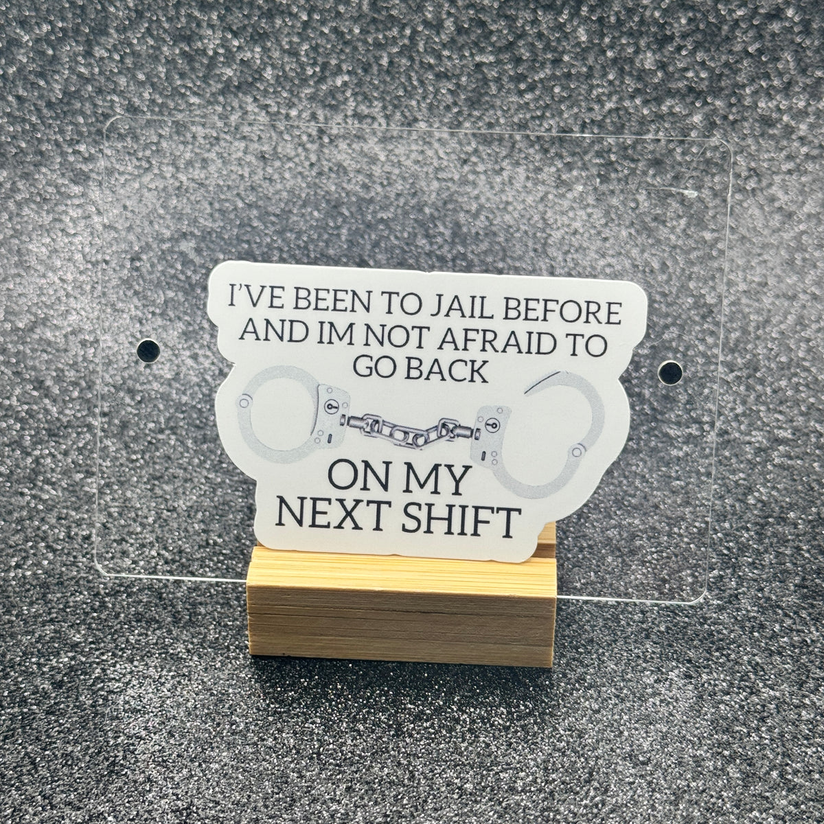 Jailer Sticker I've Been to Jail Before Sticker – Witty Whits Design Shop LLC