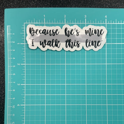 Because He's Mine Corrections Sticker