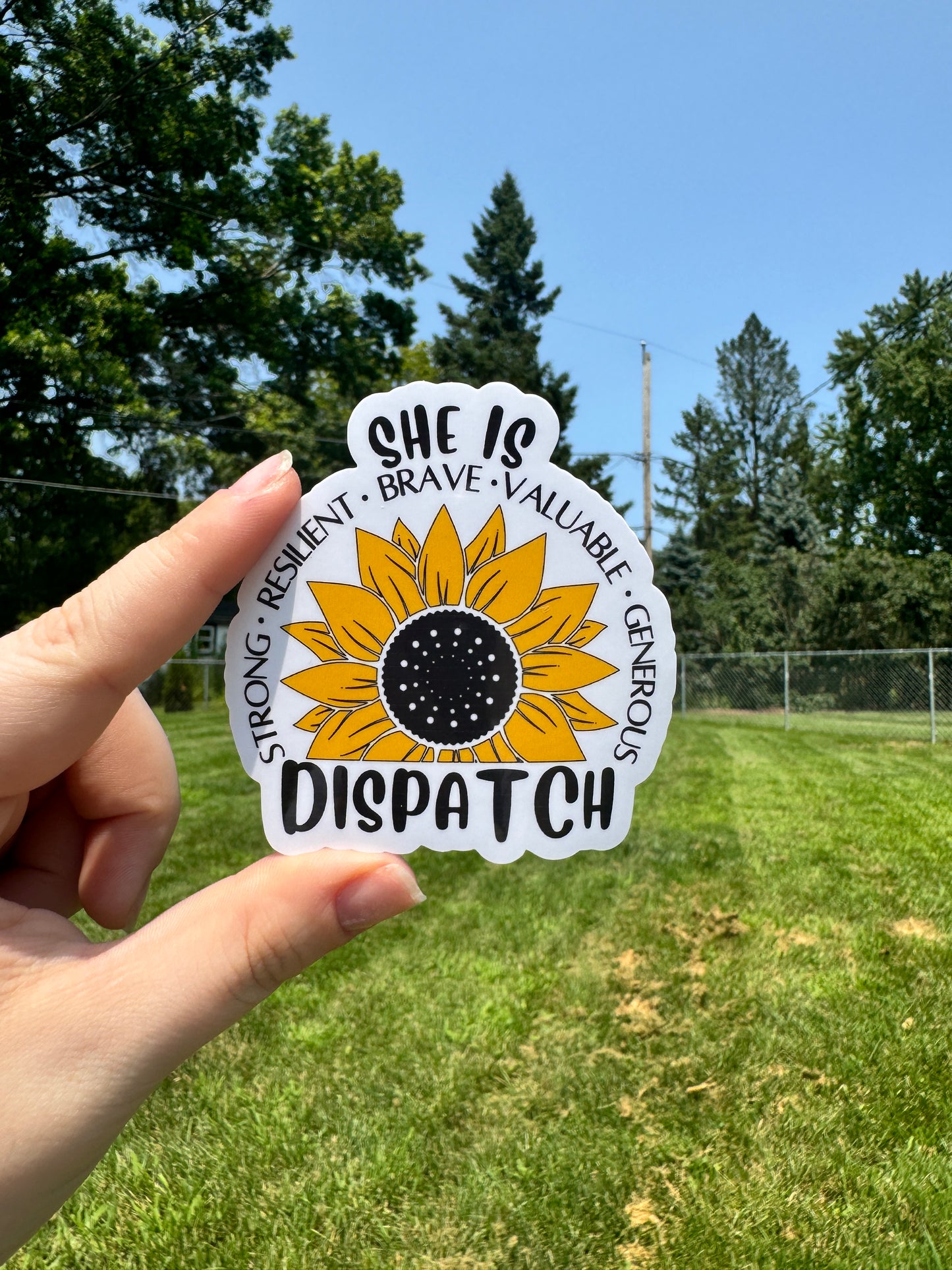 She is Dispatch Sticker