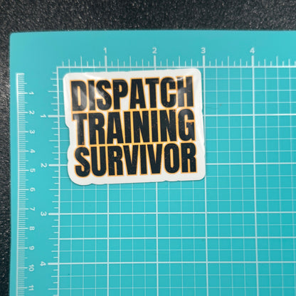 Dispatch Training Survivor Sticker