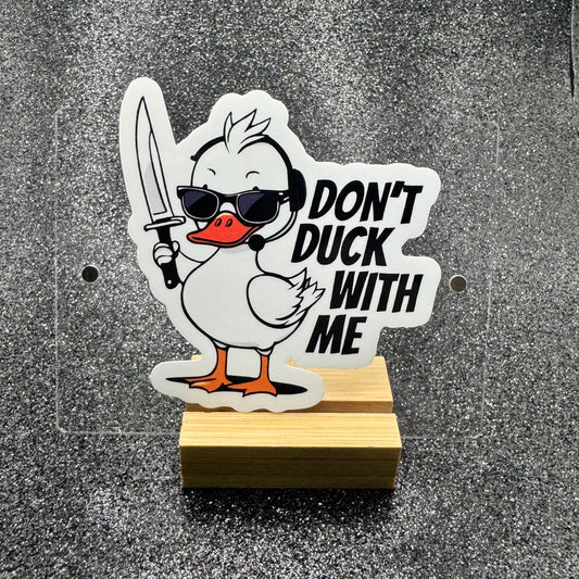 Don't Duck With Me Dispatch Sticker