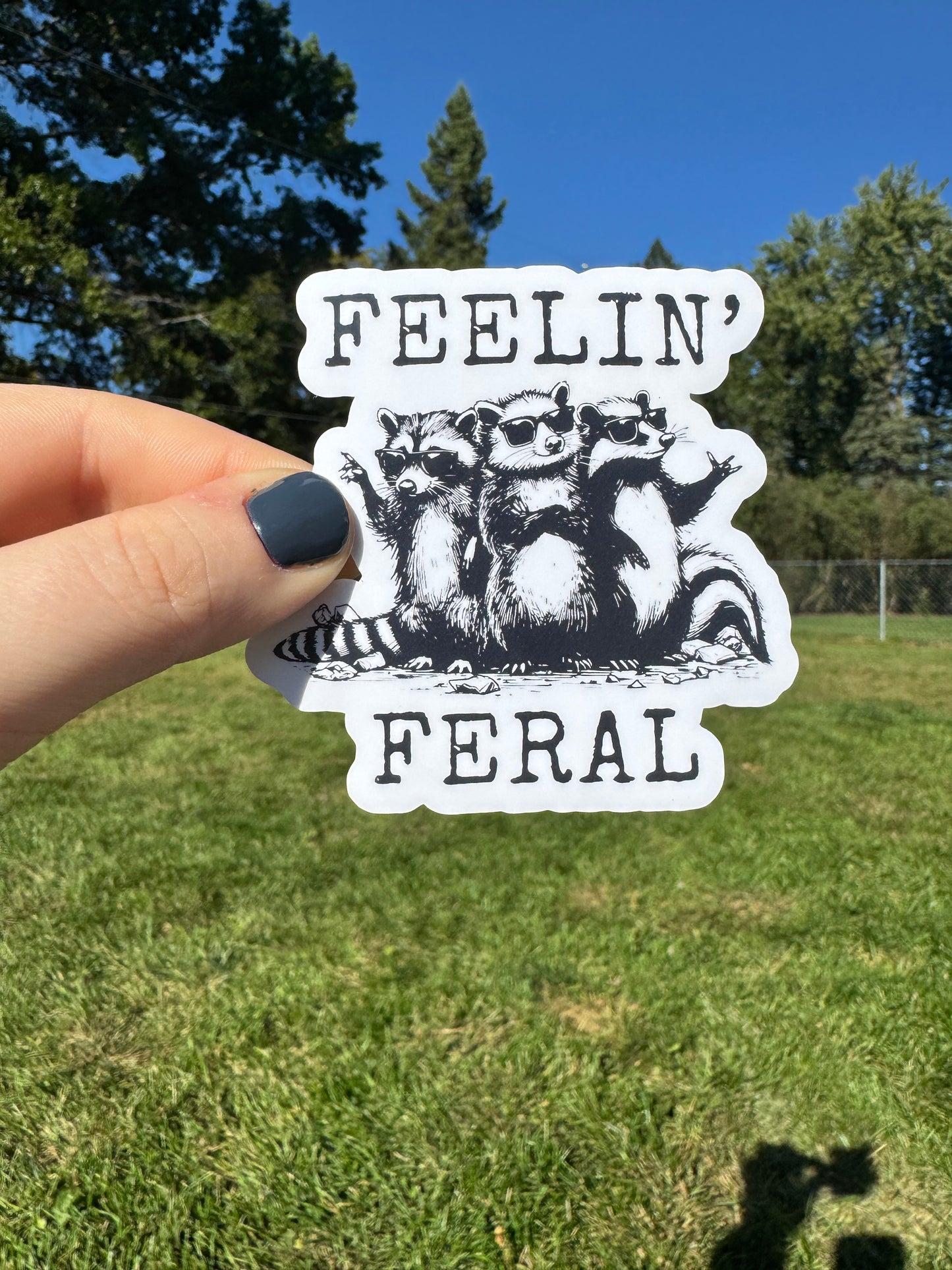 Feelin’ Feral Dispatch Sticker