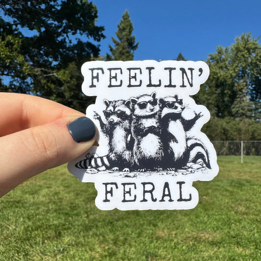 Feelin’ Feral Dispatch Sticker