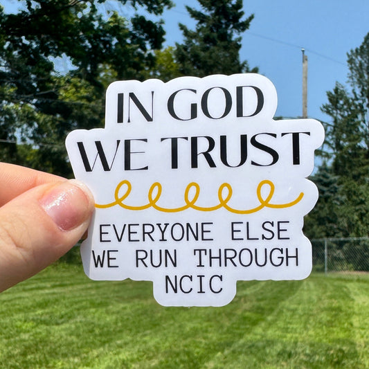 In God We Trust Dispatch Sticker