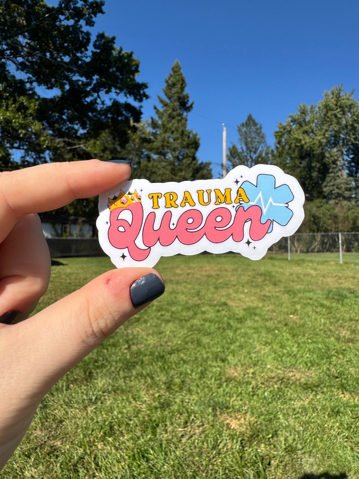 Trauma Queen Fire/EMT Sticker